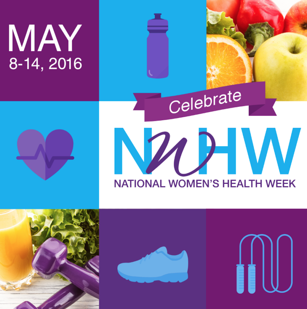 Steps for Better Health During Women’s Health Week Sunday, May 8th