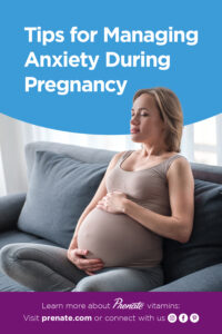 Managing anxiety during pregnant Pinterest graphic